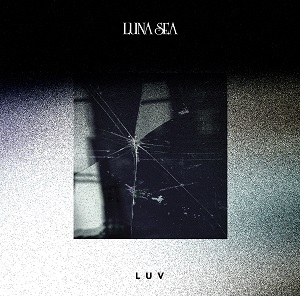 LUNA SEA - LUNA SEA×レコチョク！アルバム「LUV」発売記念特製
