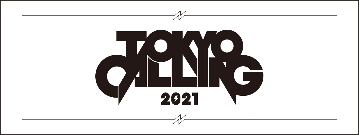 TOKYO CALLING 2021