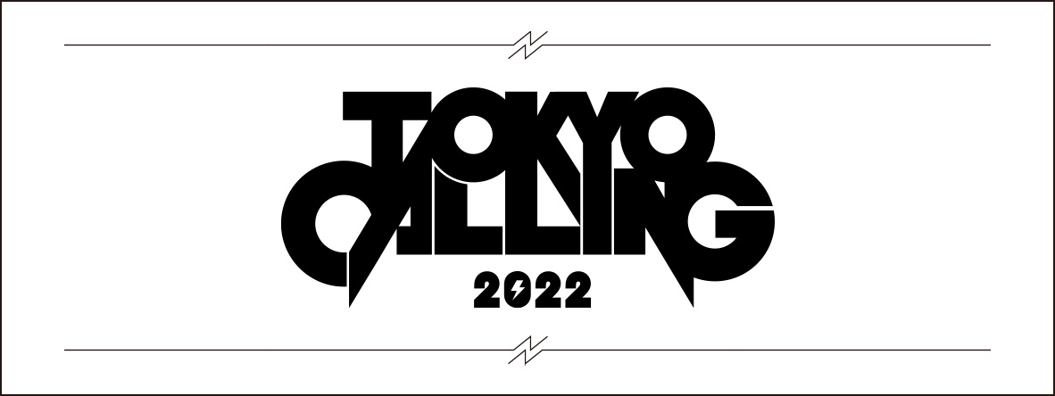 TOKYO CALLING 2022