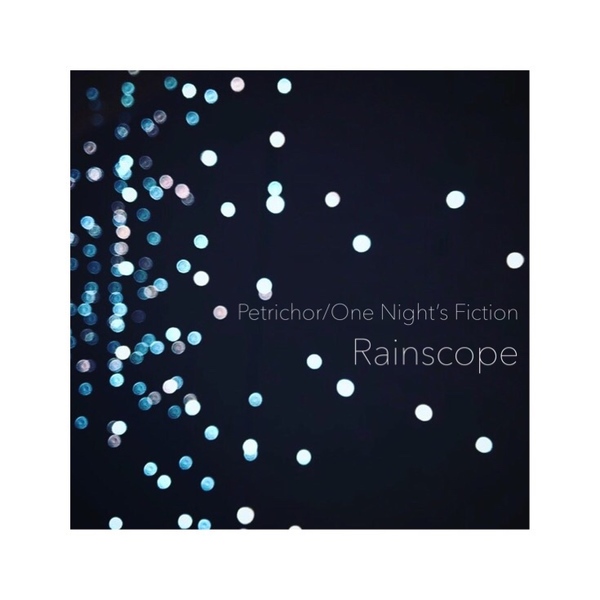 ペトリコール Rainscopeのaudio楽曲ページ インディーズバンド音楽配信サイトeggs